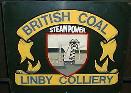 Linby Colliery  sign